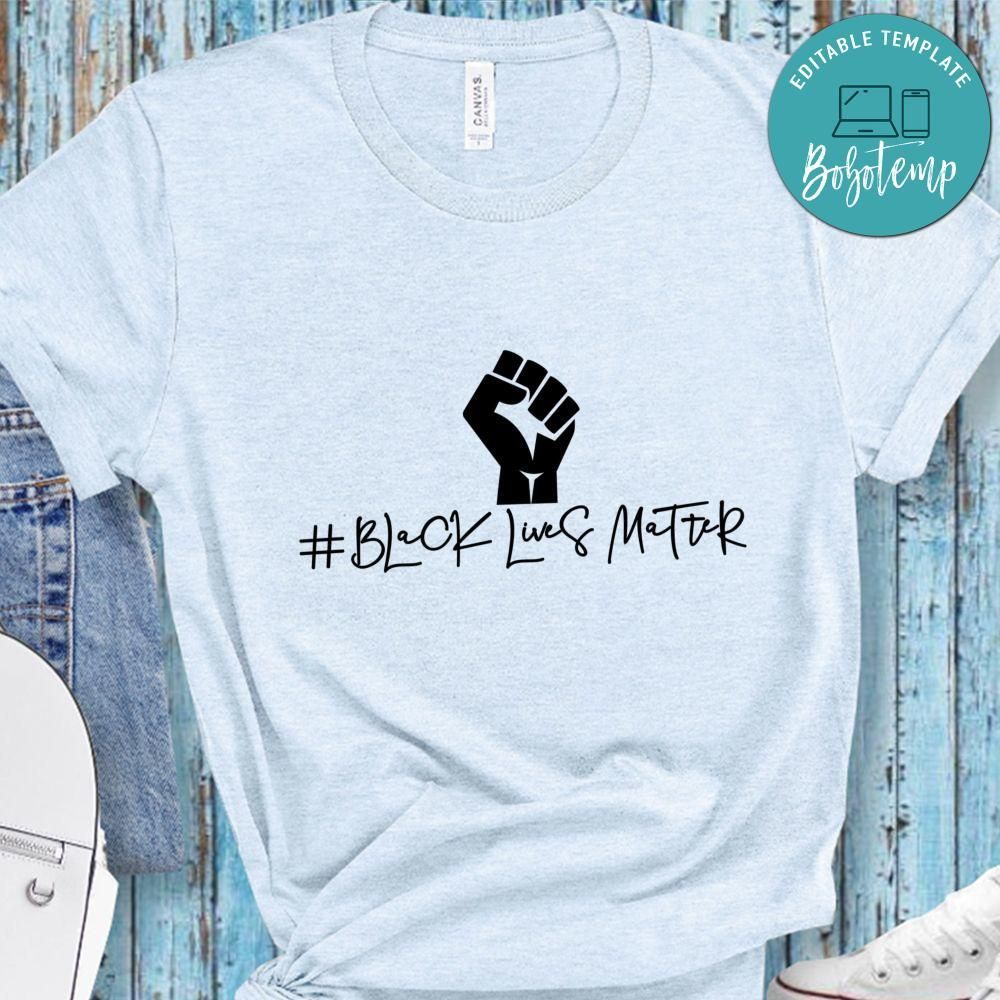 Black Lives Matter Tee Shirts