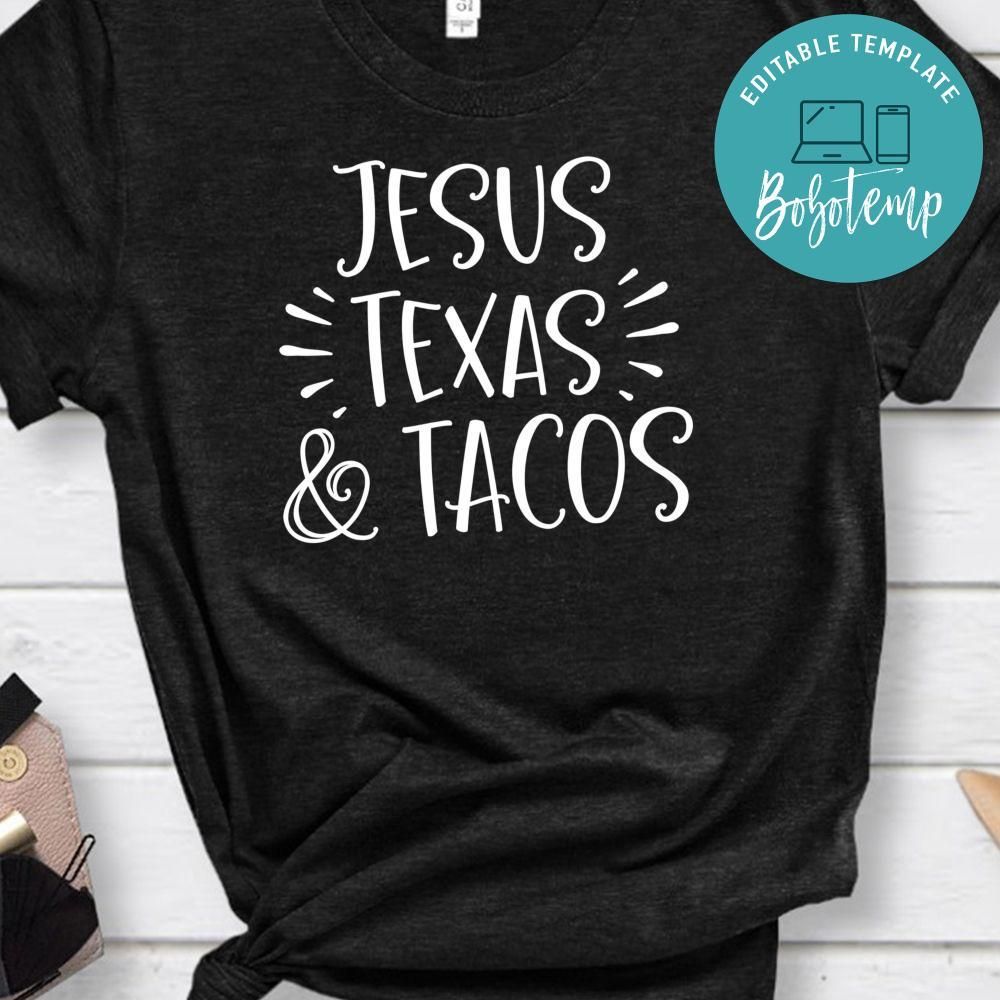Jesus Texas Tacos Shirt
