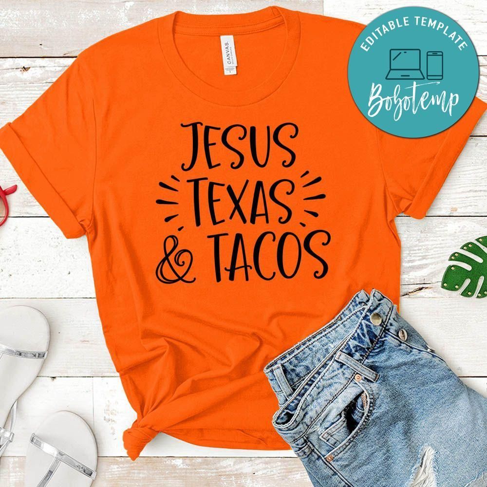 Jesus Texas Tacos Shirt