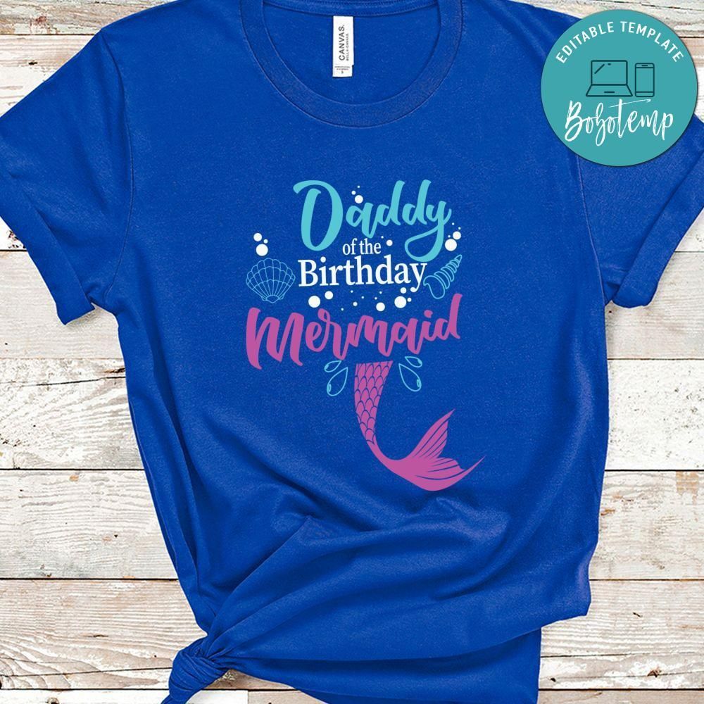 Daddy of the Birthday Mermaid T-Shirt