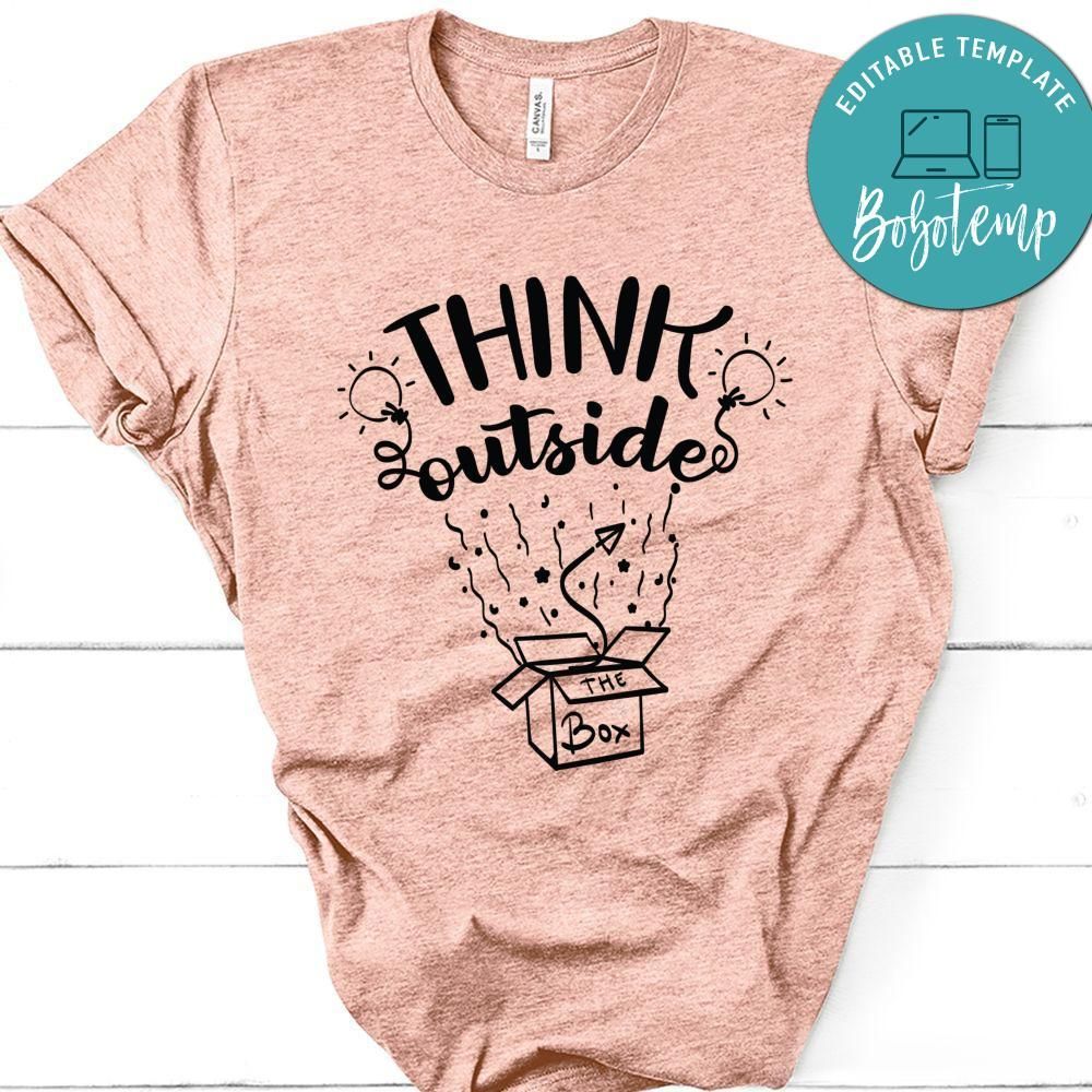 Think Outside The Box T-Shirt