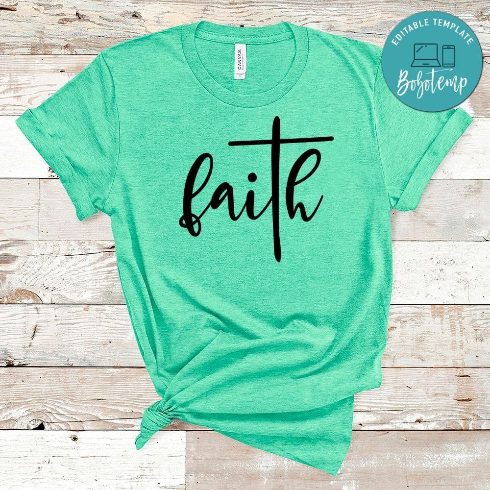 Faith Shirt