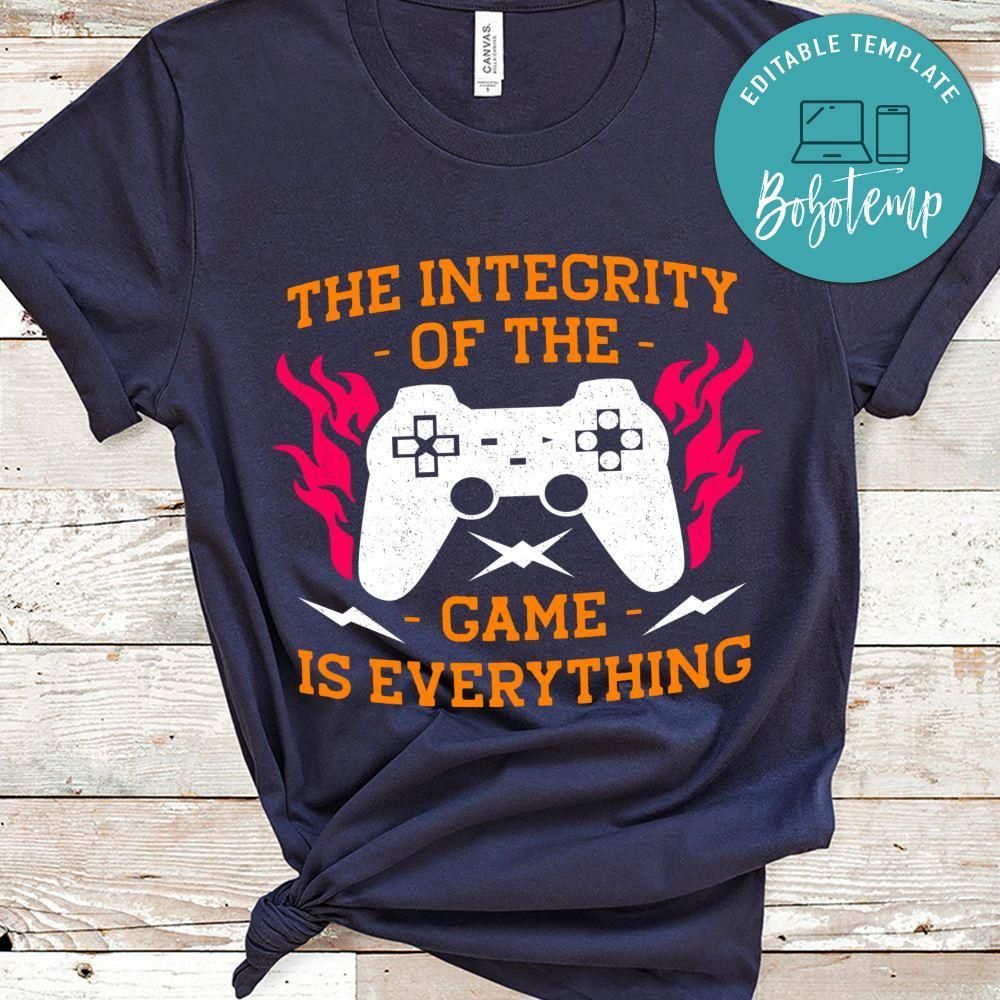 The Integrity of the Game is Everything Shirt