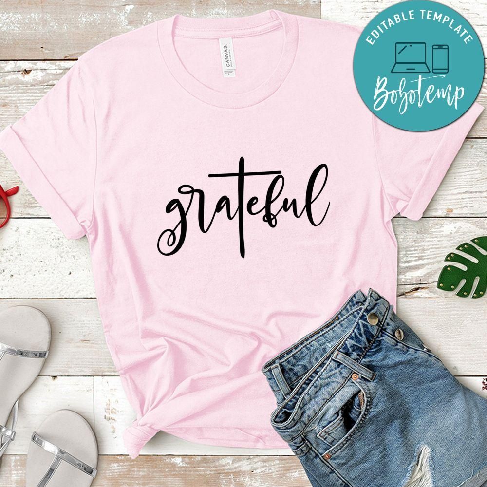 Grateful Shirt