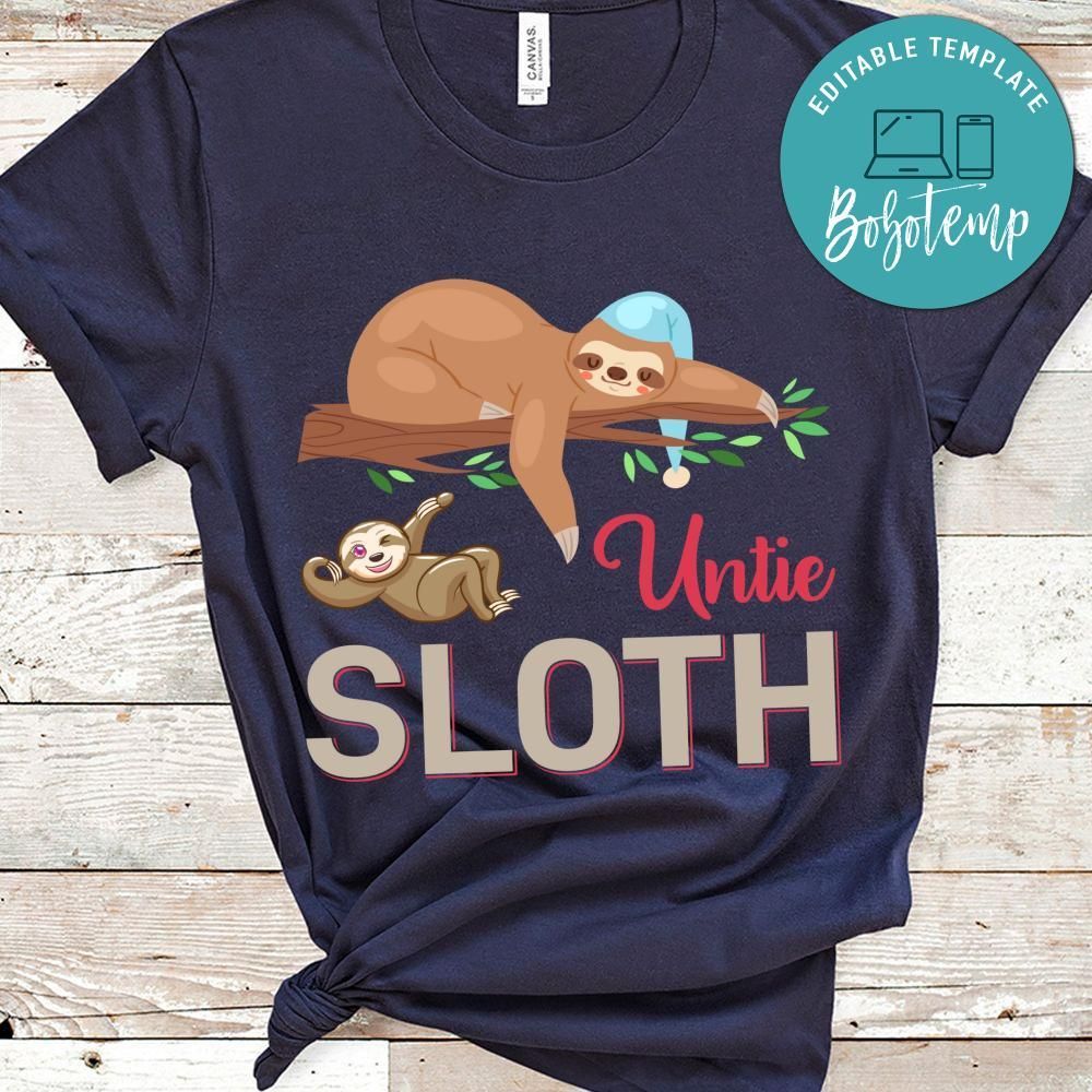 Untie Sloth Shirt