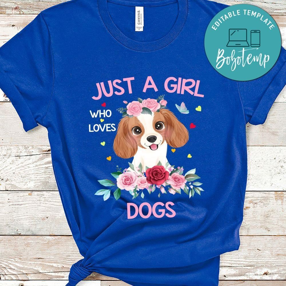 Just A Girl Who Loves Dogs Shirt For Kids Girls Women