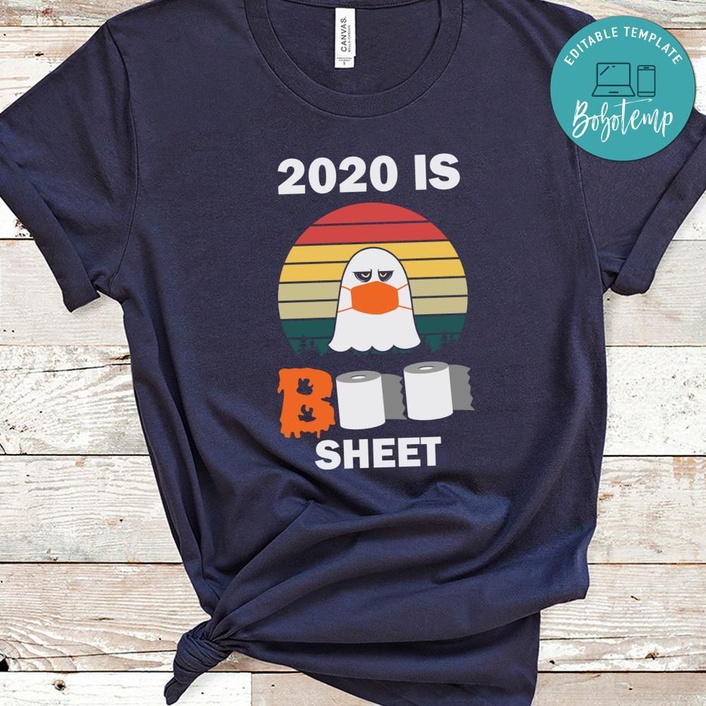 2020 Is Boo Sheet Vintage Halloween Shirt