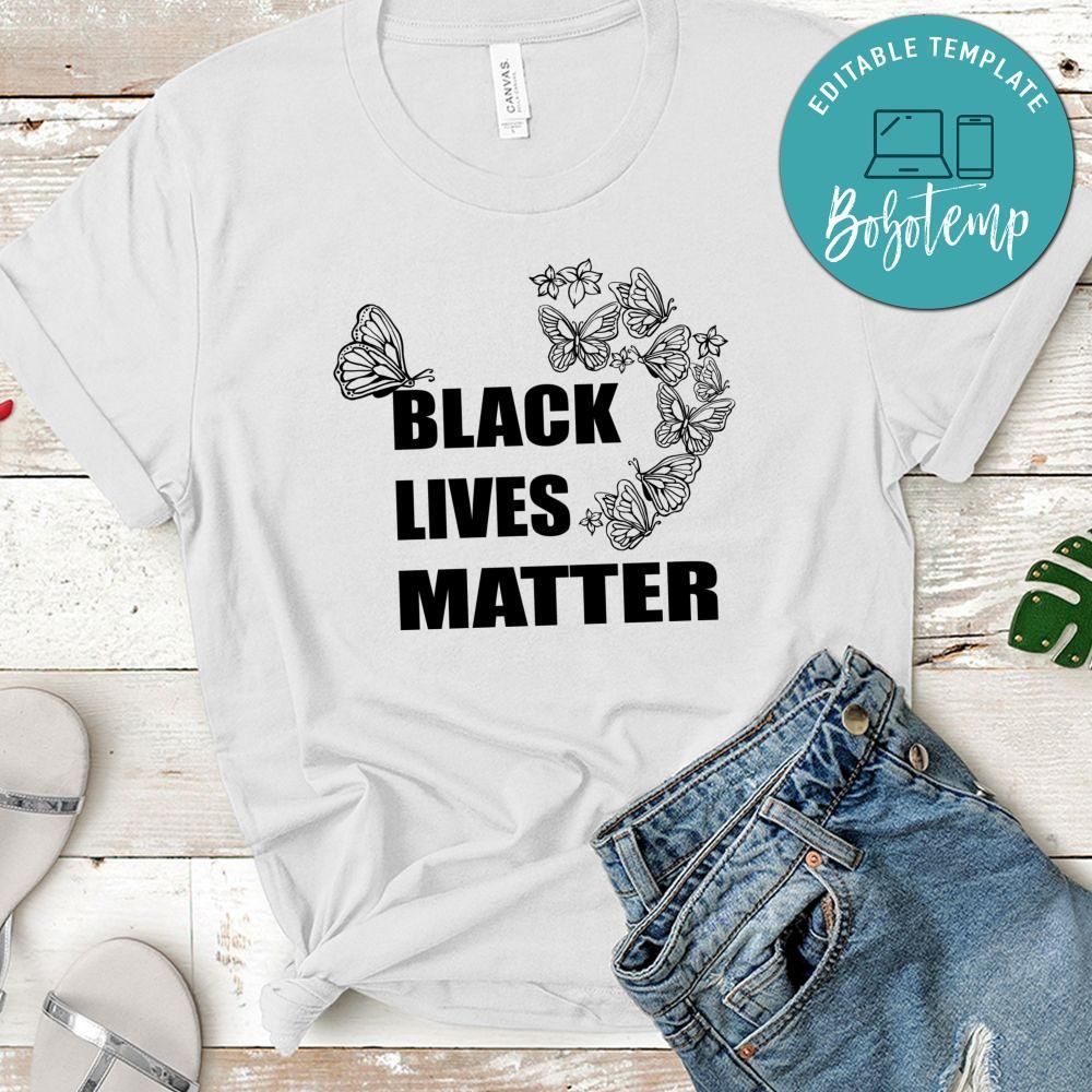 Black Lives Matter With Butterfly Shirt