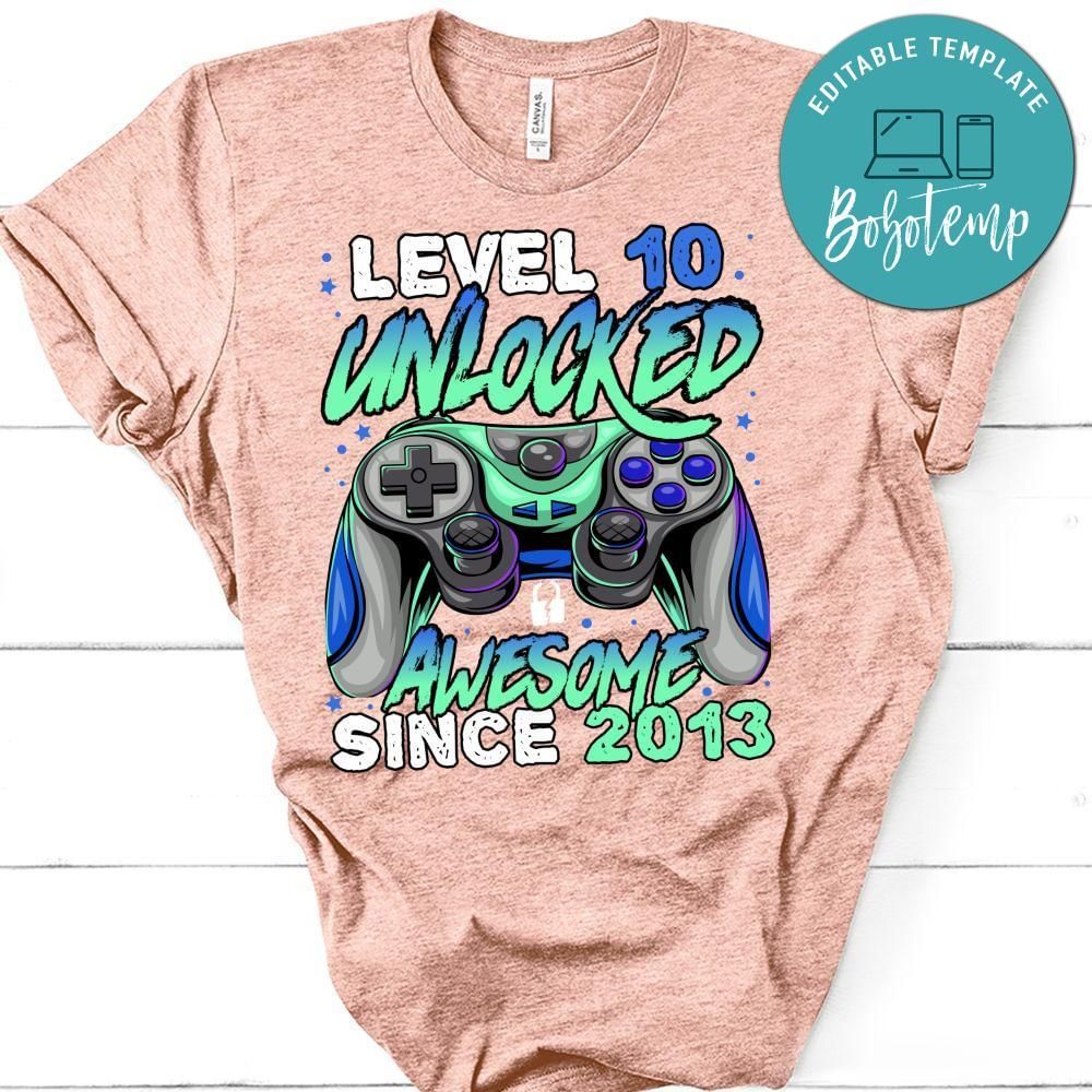 Level 10 Unlocked Awesome Since 20xx 1xth Birthday Gaming Kids PNG file template