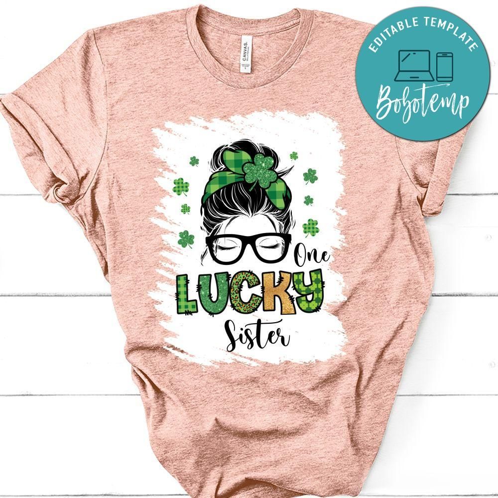 One lucky sister T-Shirt