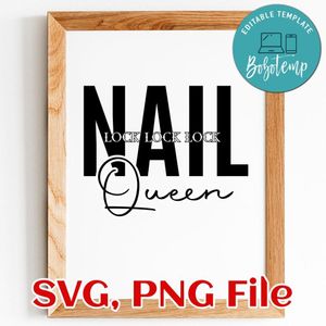 Nails Queen SVG PNG file template