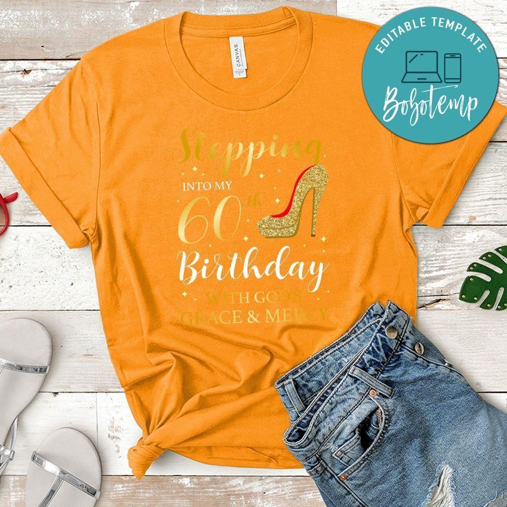 Stepping into my 60th Birthday T-Shirt