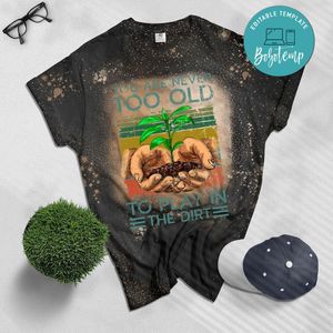 Funny Gardening & Gardener Plant Bleached Shirt