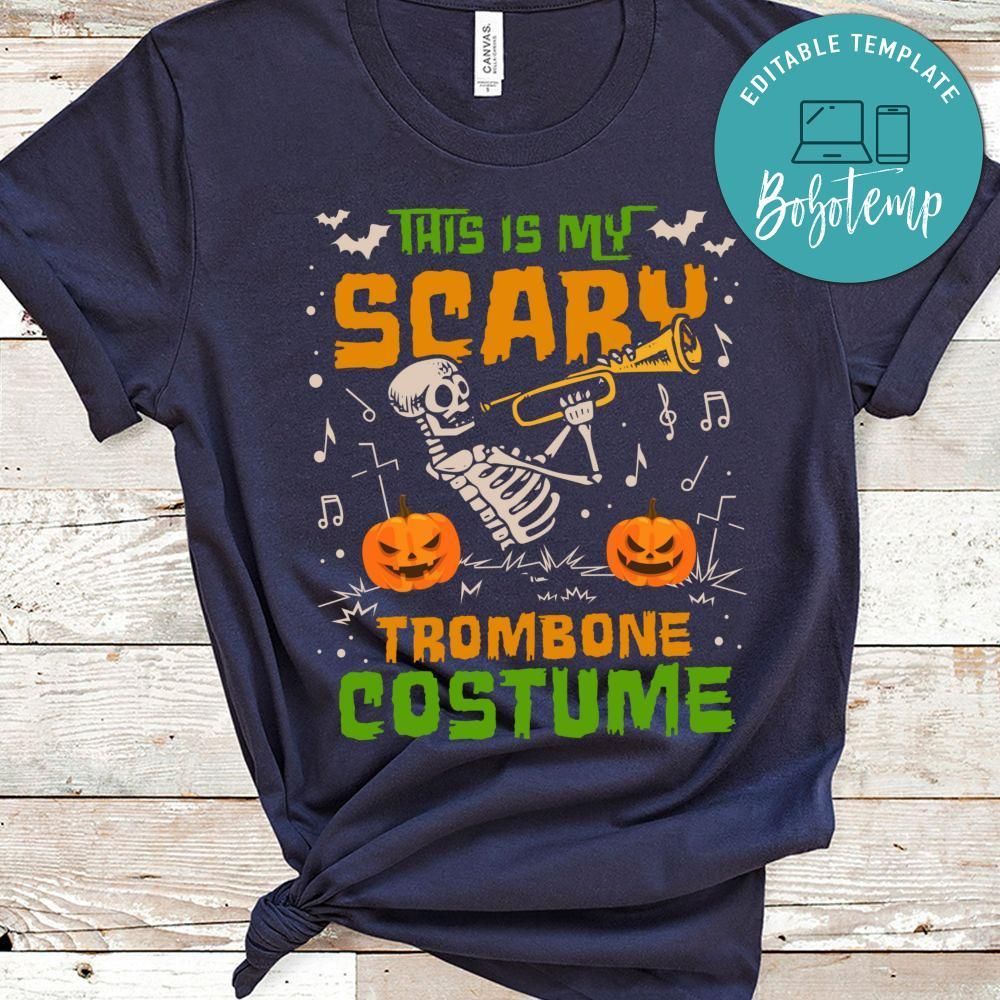This is my scary Trombone Costume Halloween T-Shirt