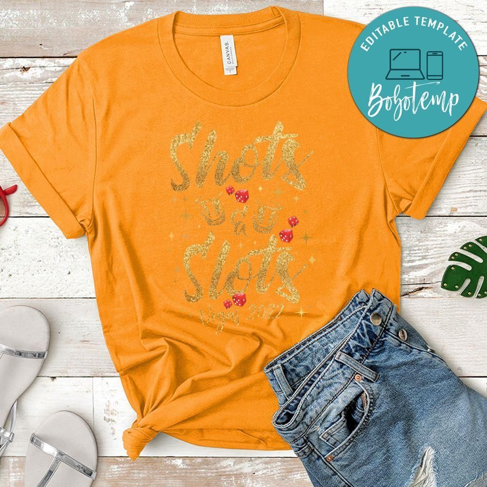 Shots and Slots Vegas Shirt