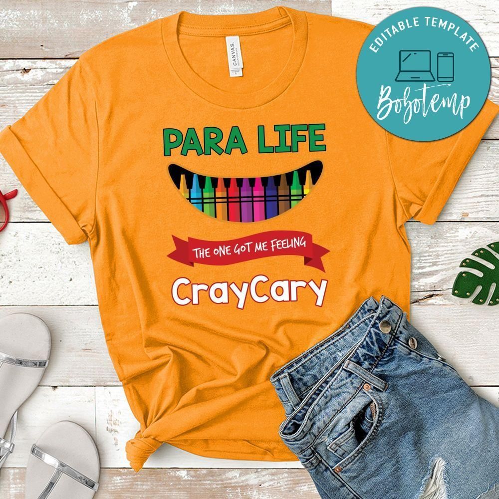 Para Life CrayCary T-Shirt
