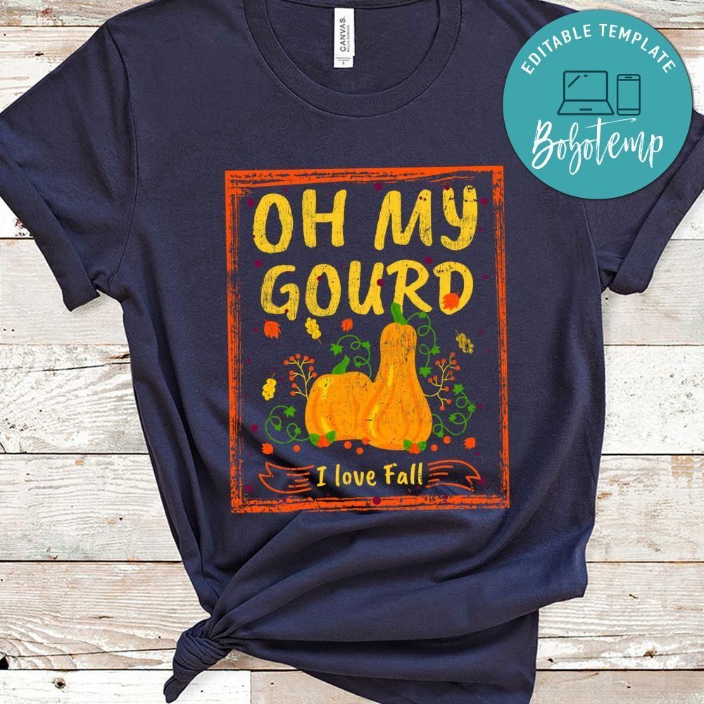 Oh my gourd I love Fall Classic Unisex T-Shirt