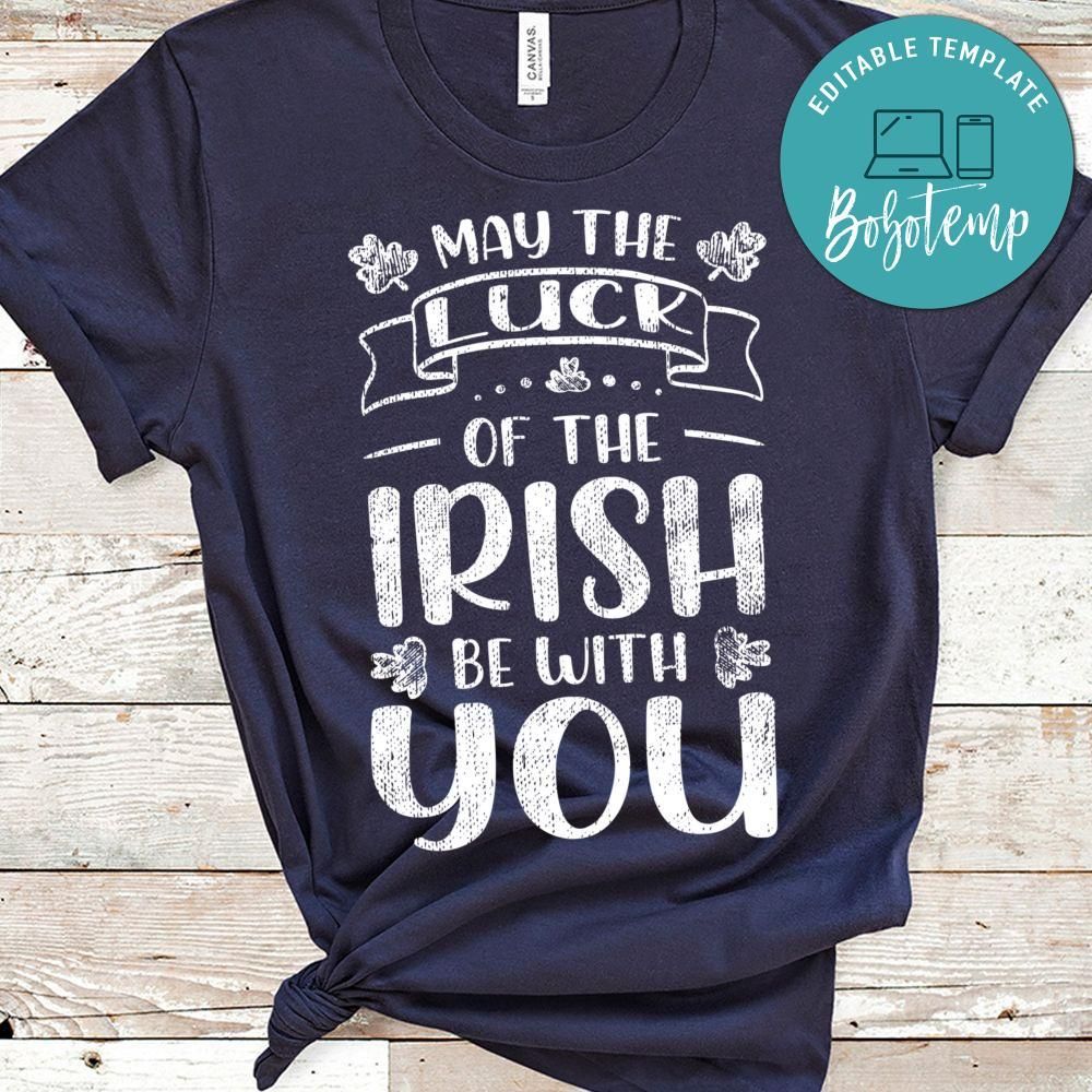 May the Luck of the Irish be with You PNG file template