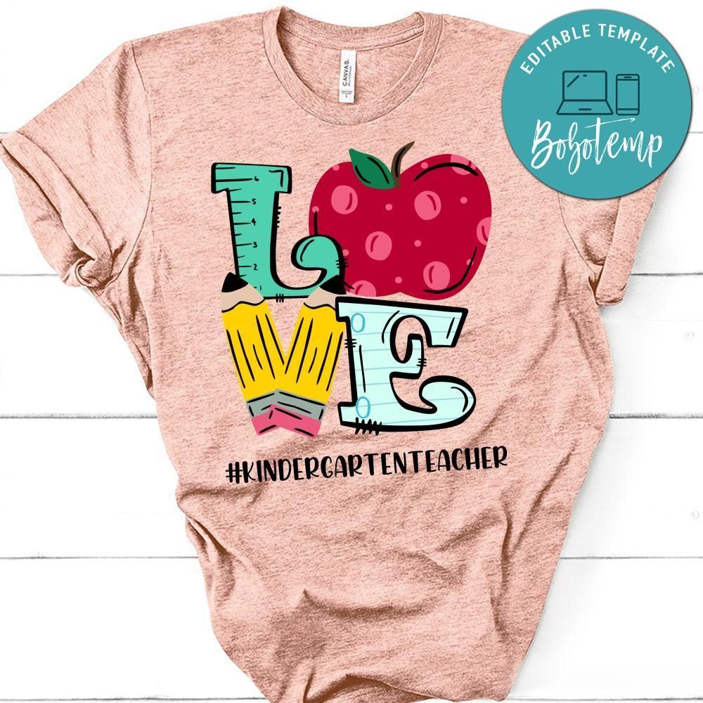 Love Kindergarten Teacher PNG file template