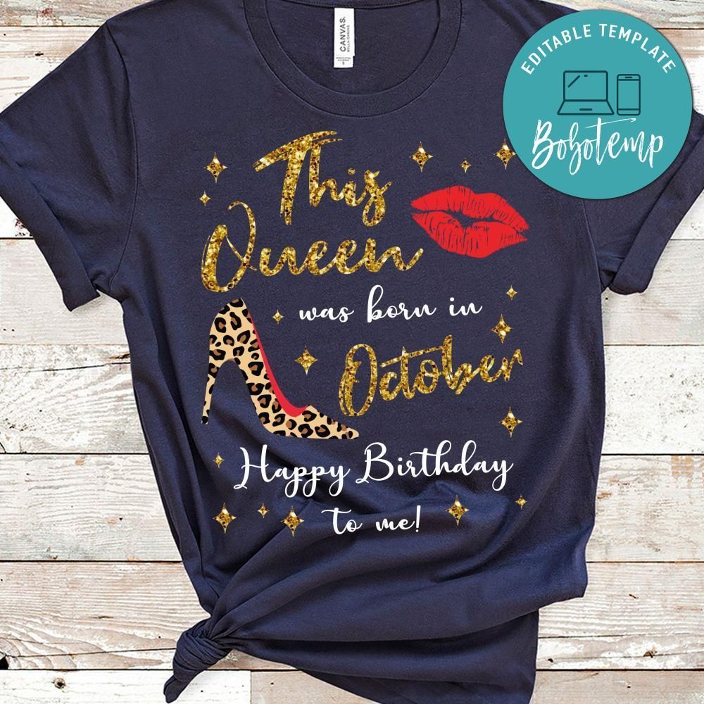 This Queen was born in October T-Shirt