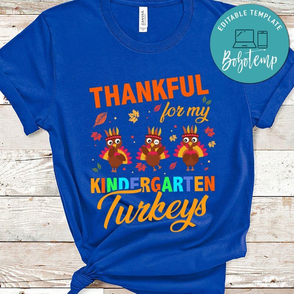 Thankful for my Kindergarten Turkeys Sweatshirt
