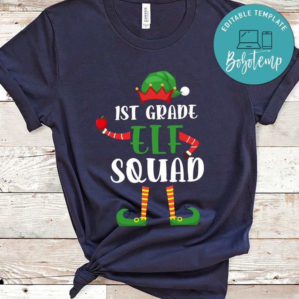 1st Grade Elf Squad Funny Elementary Teacher Christmas Gifts PNG file template