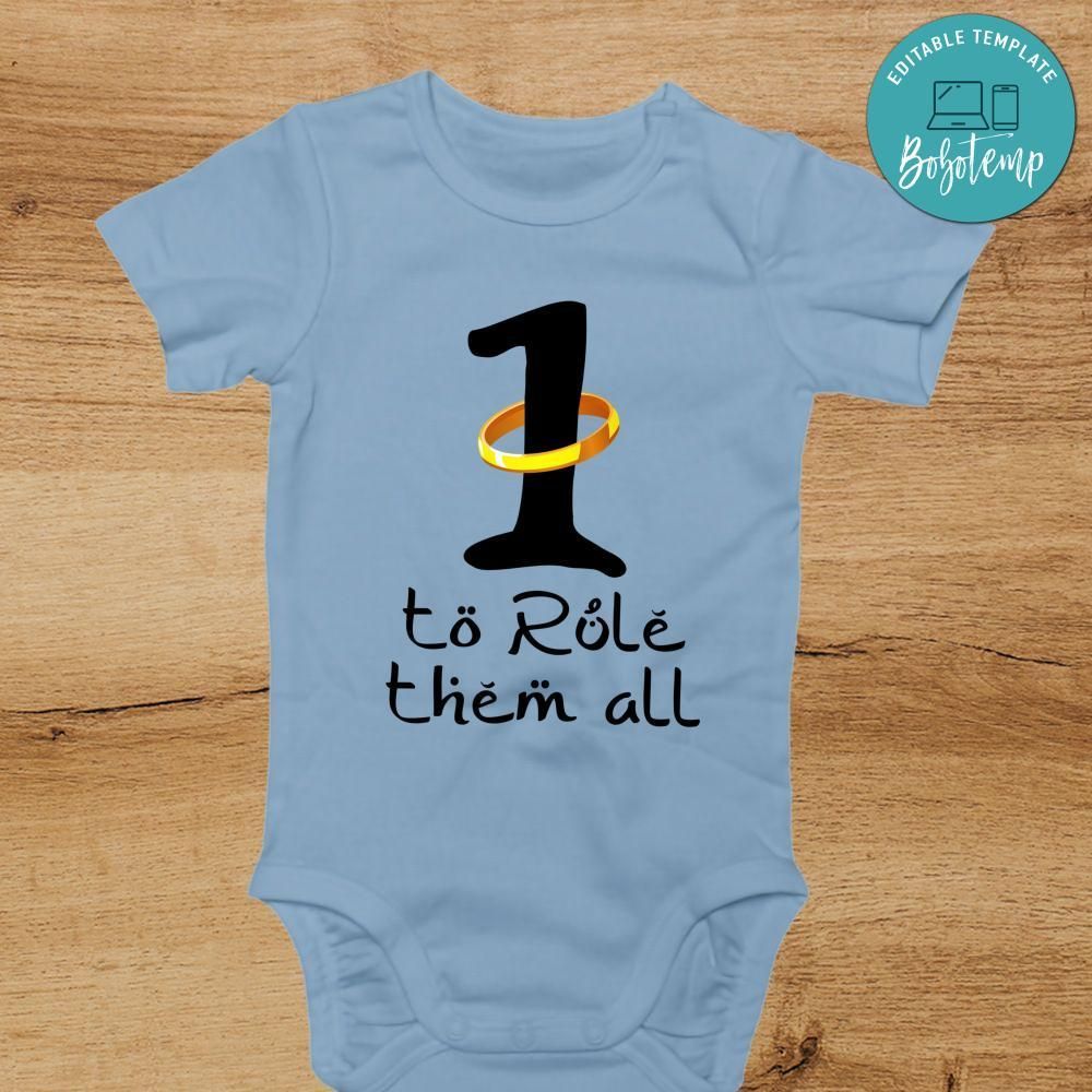 One Ring to Rule Them All Bodysuit First Birthday T-Shirt