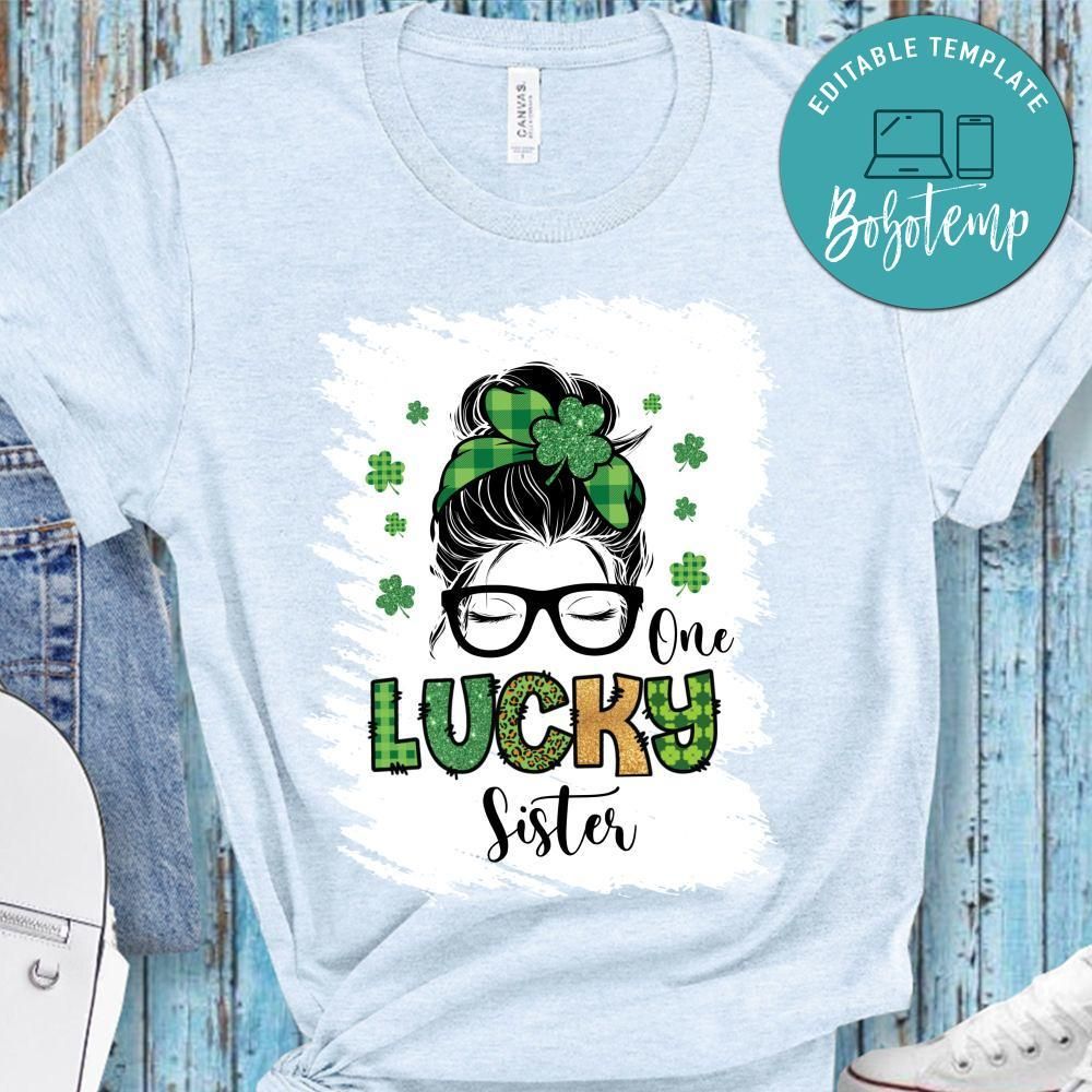 One lucky sister T-Shirt