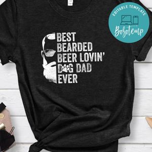 Mens Best Bearded Beer Lovin Dog Dad Classic Unisex T-Shirt Pet Lover Owner Gift
