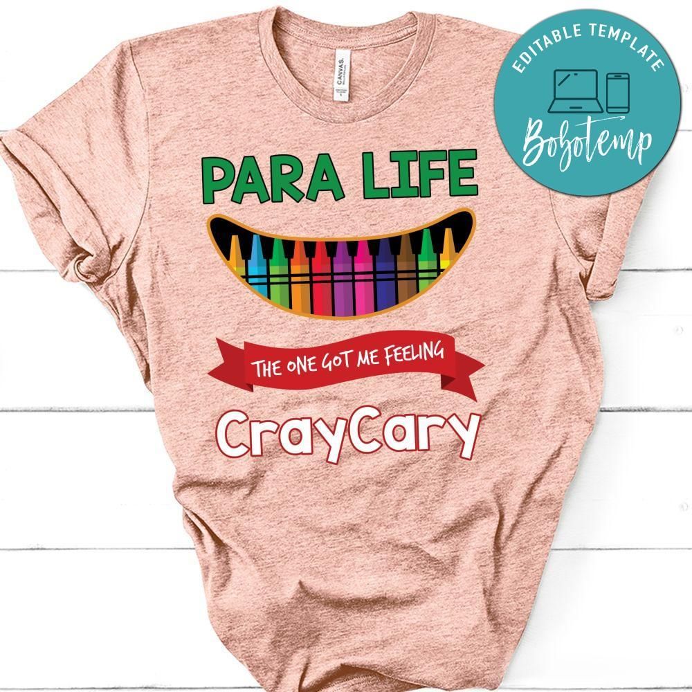 Para Life CrayCary T-Shirt