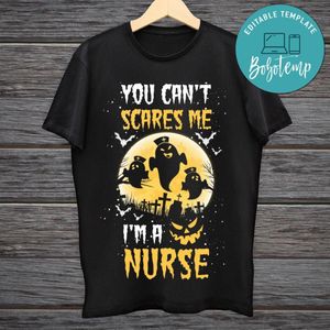 You can't scare me i'm a Nurse Halloween Shirt PNG Digital File Printable Instant Download