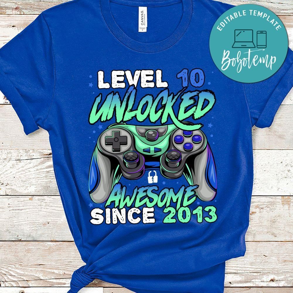 Level 10 Unlocked Awesome Since 20xx 1xth Birthday Gaming Kids PNG file template