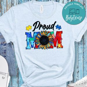 Autism Proud Mom T-Shirt