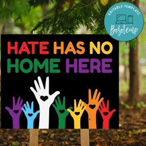 Hate Has No Home Here Human Rights Yard Lawn Sign Digital File Printable Instant Download