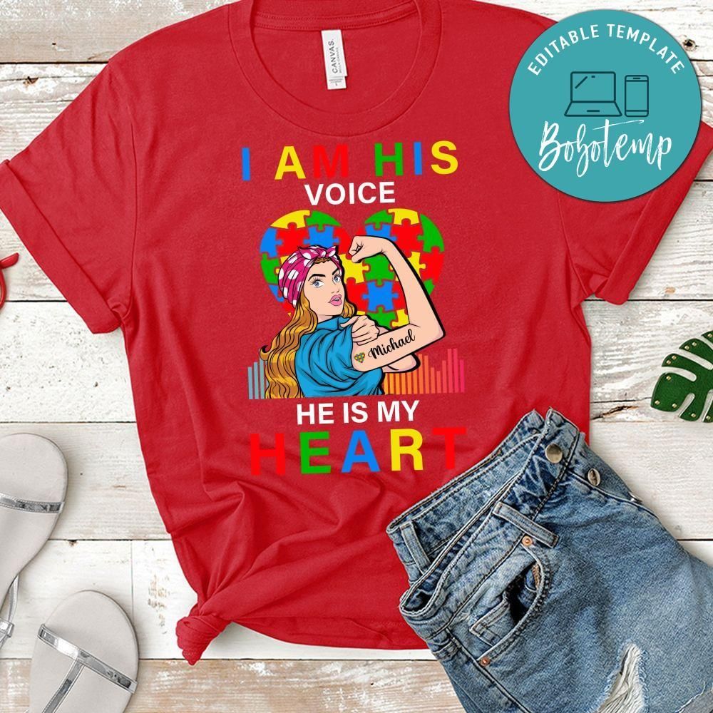 I'm his voice He is My Heart Autism T-Shirt