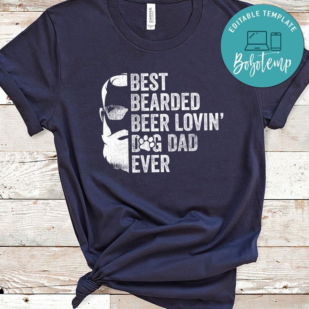 Mens Best Bearded Beer Lovin Dog Dad Classic Unisex T-Shirt Pet Lover Owner Gift