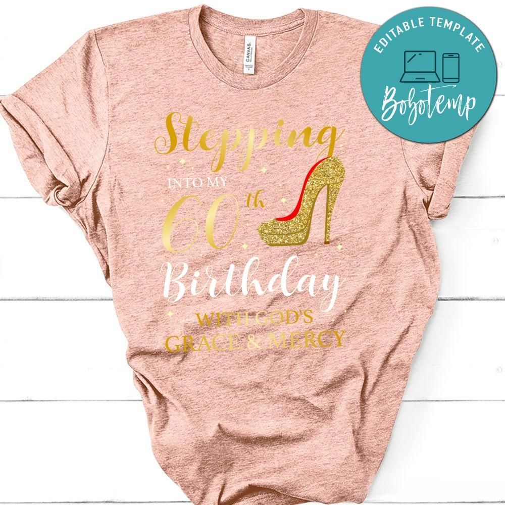 Stepping into my 60th Birthday T-Shirt