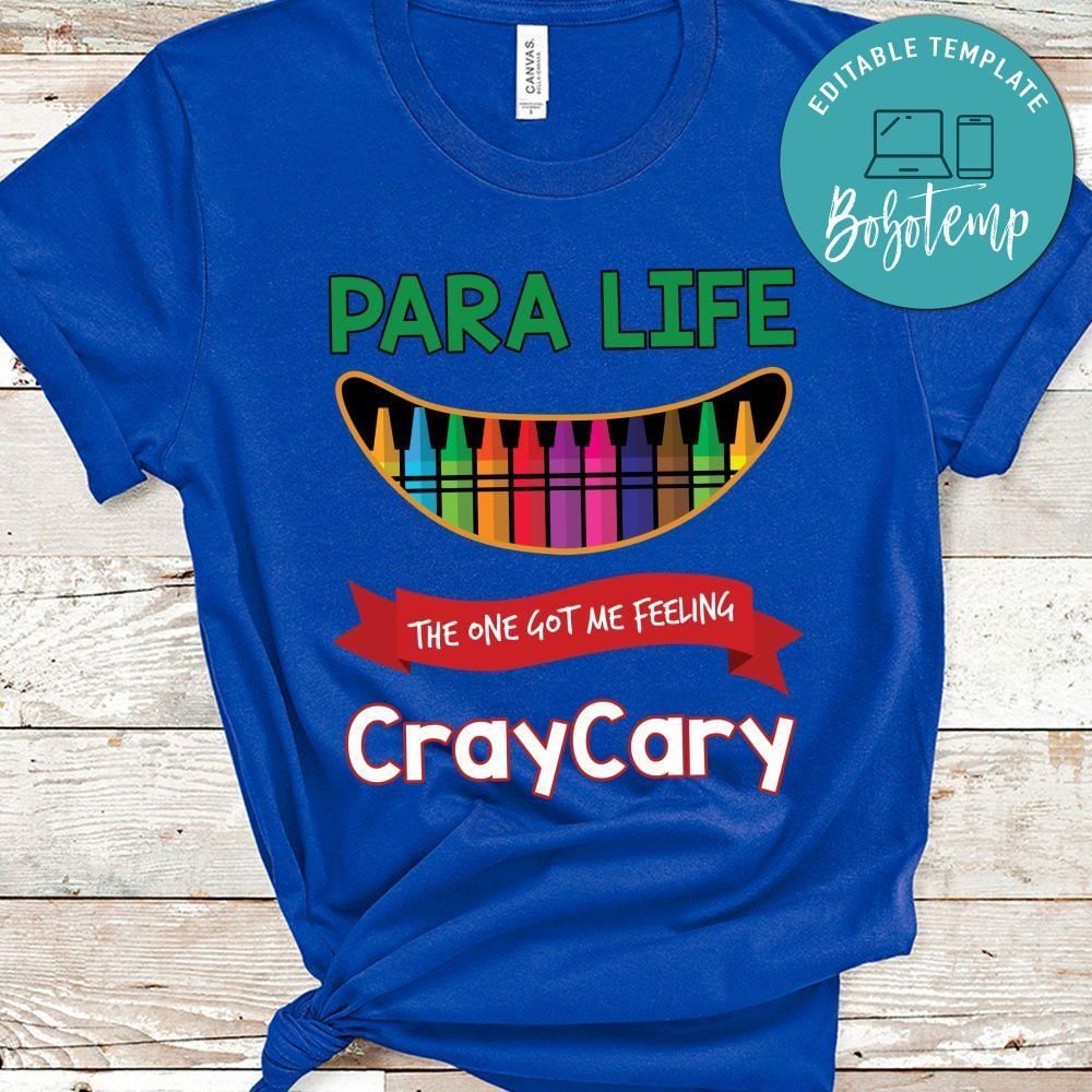 Para Life CrayCary T-Shirt