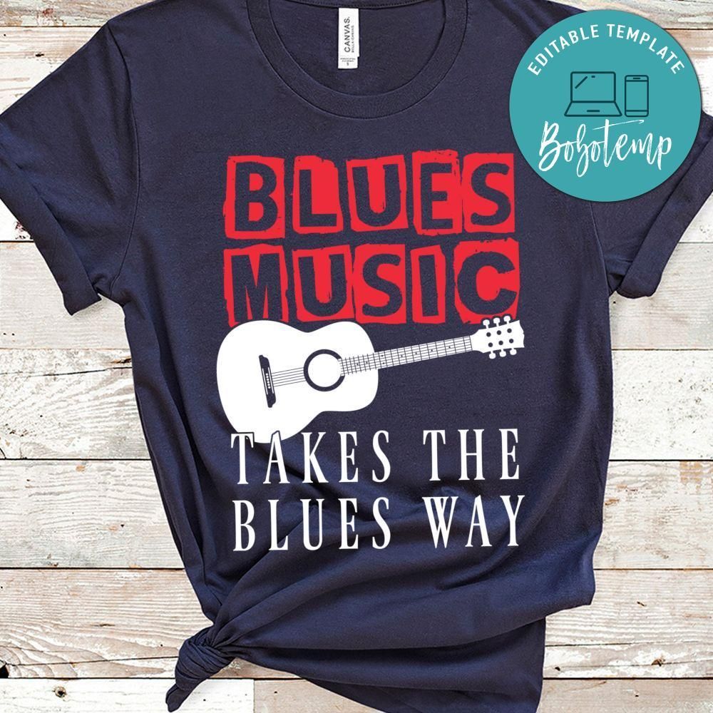 Blues Music Takes the Blues Away Classic Unisex Shirt