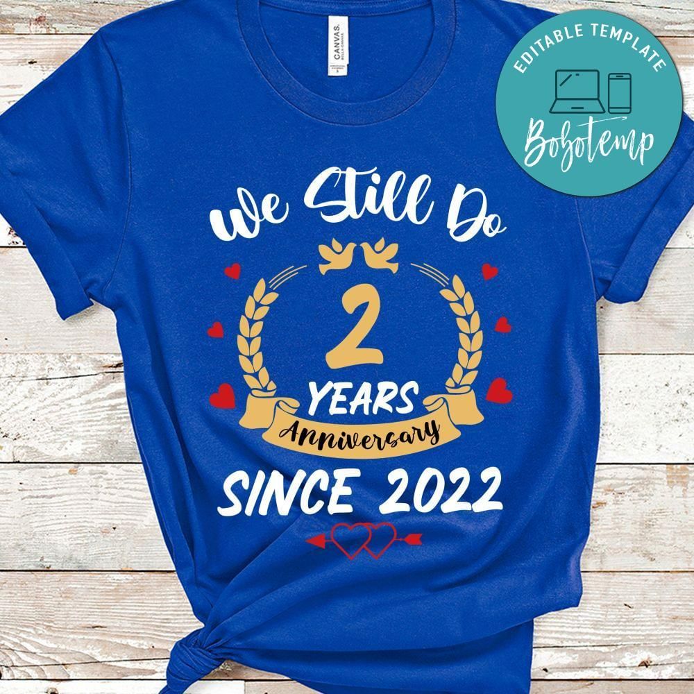 We Still Do Anniversary PNG file template