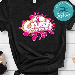 Crush Cancer T-Shirt
