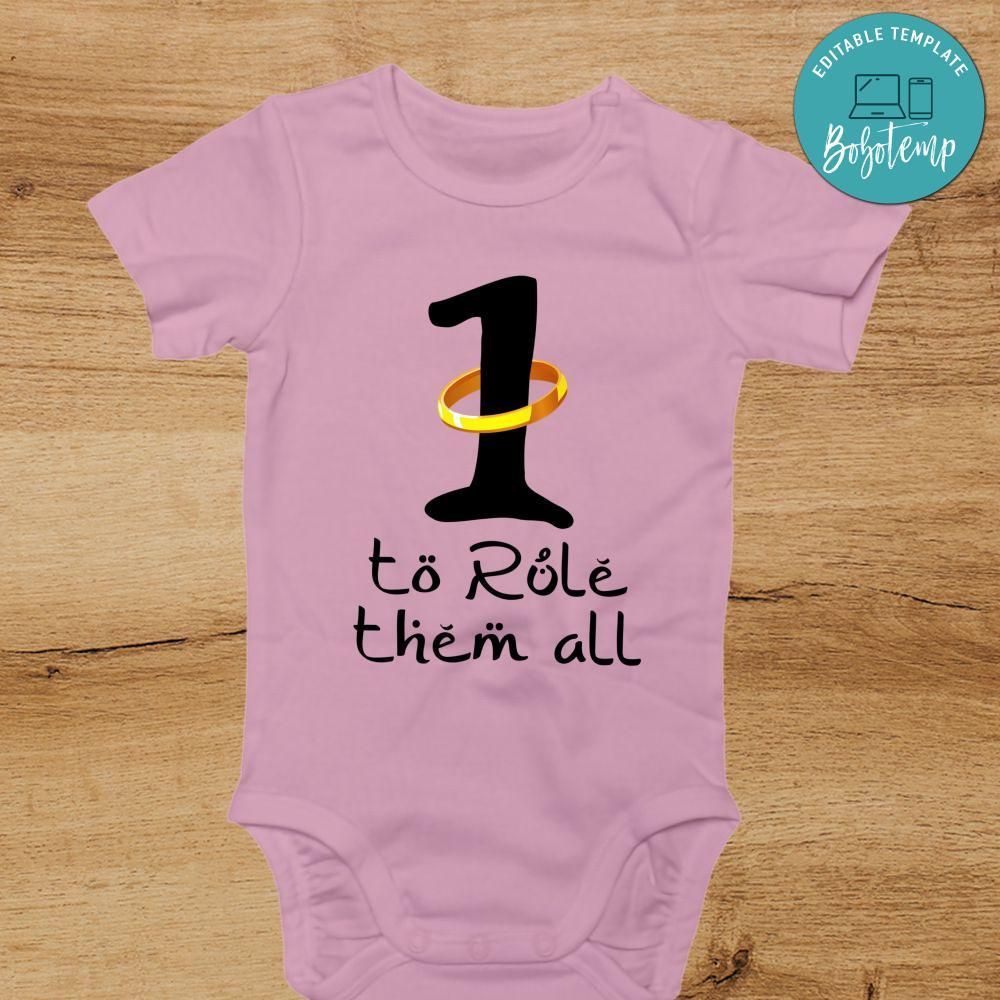 One Ring to Rule Them All Bodysuit First Birthday T-Shirt