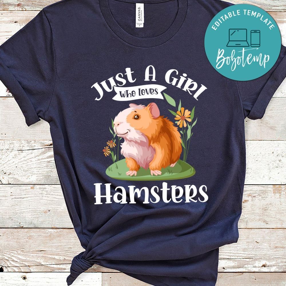 Just A Girl Who Loves Hamsters Animal Gift T-Shirt