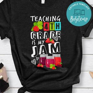 Teaching 4th grade is my jam T-Shirt