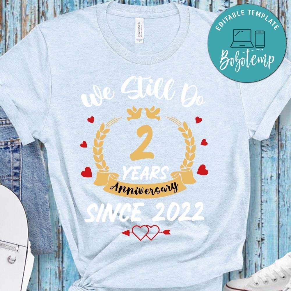 We Still Do Anniversary PNG file template