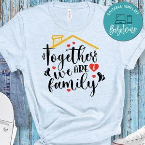 Together We Are A Family PNG file template