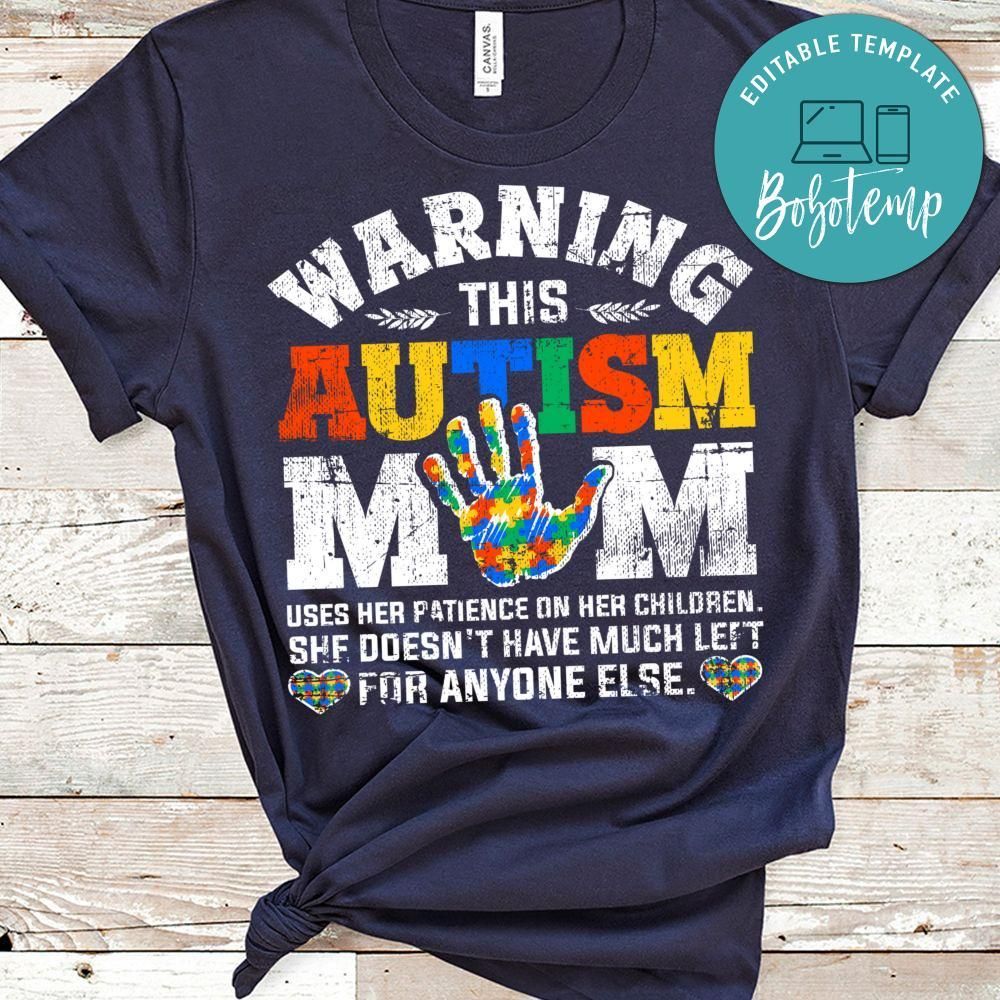 Warning This Autism Mom Uses Patience In Children PNG file template