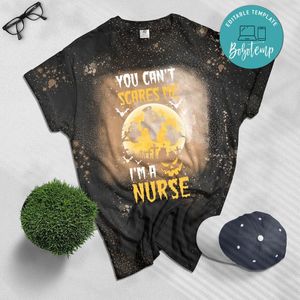 You can't scare me i'm a Nurse Halloween Bleached T-Shirt