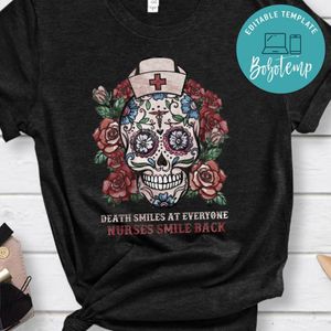 Death smiles at everyone nurses smile back Classic Unisex T-Shirt