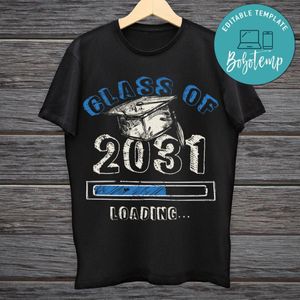 Class of 2031 loading Shirt SVG PNG files Printable Instant Download